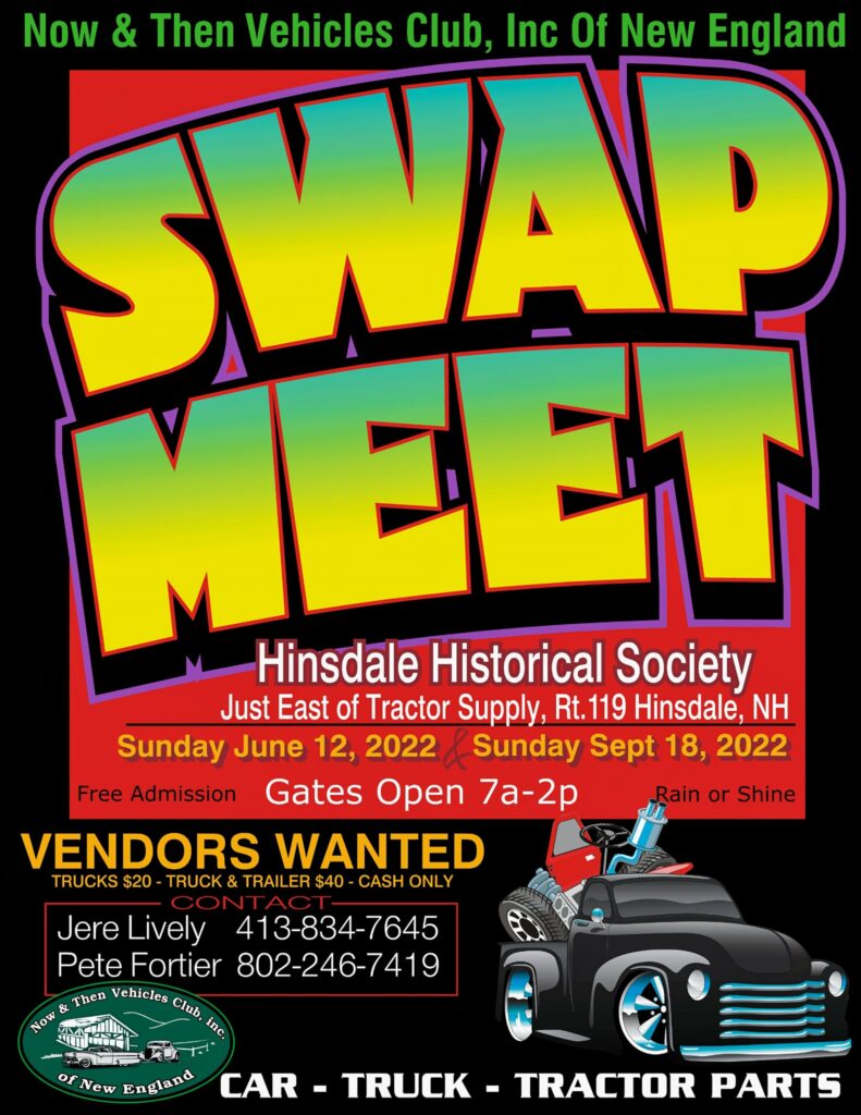 NH Hinsdale Now and Then Vehicle Club Swap Meet