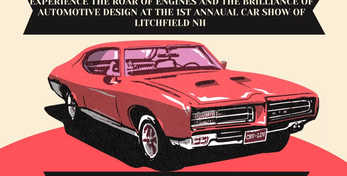 NH - Litchfield - The Ultimate Car Show | NewEnglandAutoShows.com